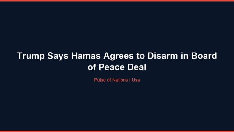 Trump Says Hamas Agrees to Disarm in Board of Peace Deal