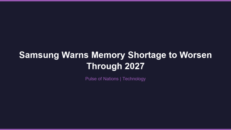 Samsung Warns Memory Shortage to Worsen Through 2027