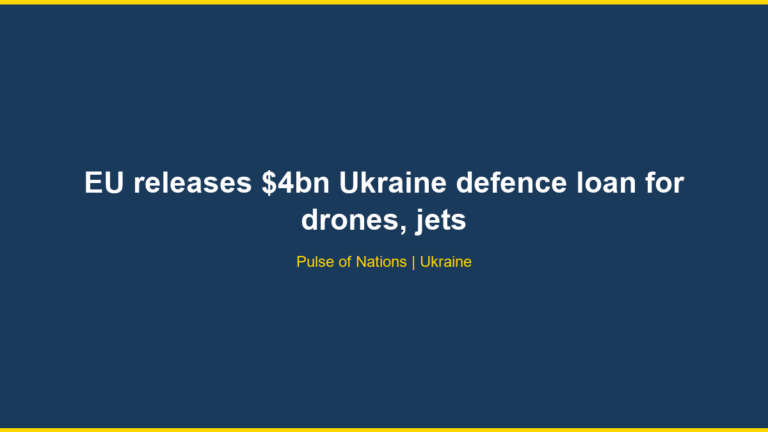 EU releases $4bn Ukraine defence loan for drones, jets