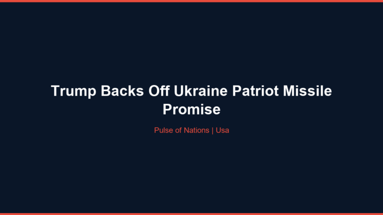 Trump Backs Off Ukraine Patriot Missile Promise