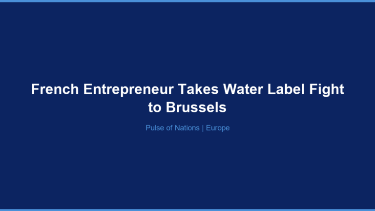 French Entrepreneur Takes Water Label Fight to Brussels