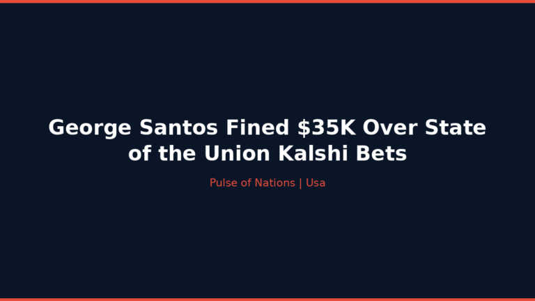 George Santos Fined $35K Over State of the Union Kalshi Bets