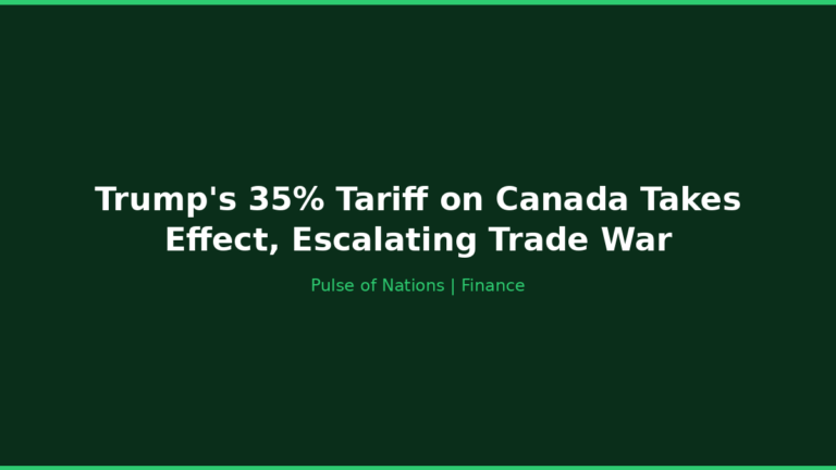 Trump’s 35% Tariff on Canada Takes Effect, Escalating Trade War