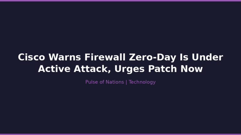Cisco Warns Firewall Zero-Day Is Under Active Attack, Urges Patch Now