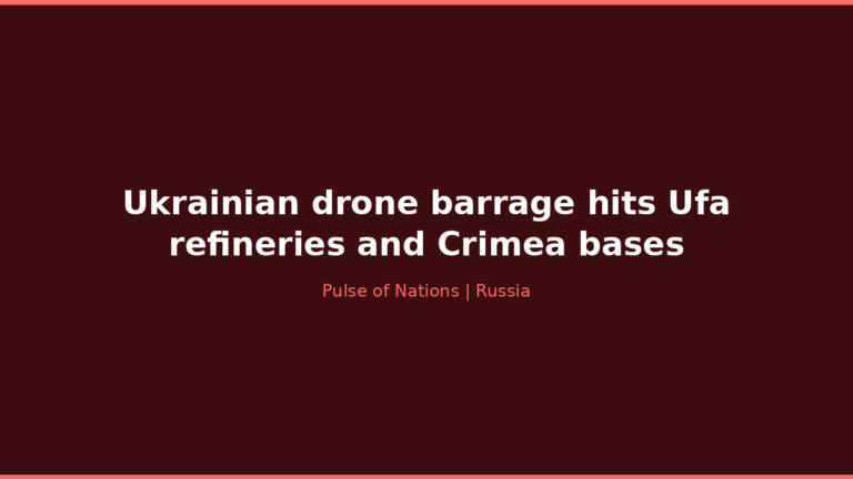 Ukrainian drone barrage hits Ufa refineries and Crimea bases