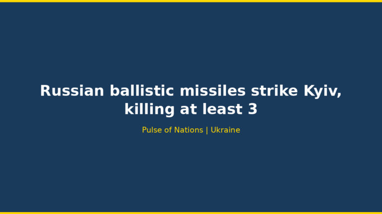 Russian ballistic missiles strike Kyiv, killing at least 3