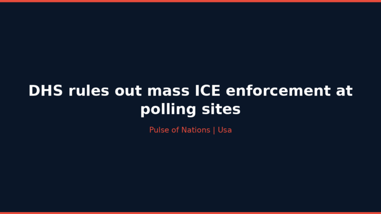 DHS rules out mass ICE enforcement at polling sites