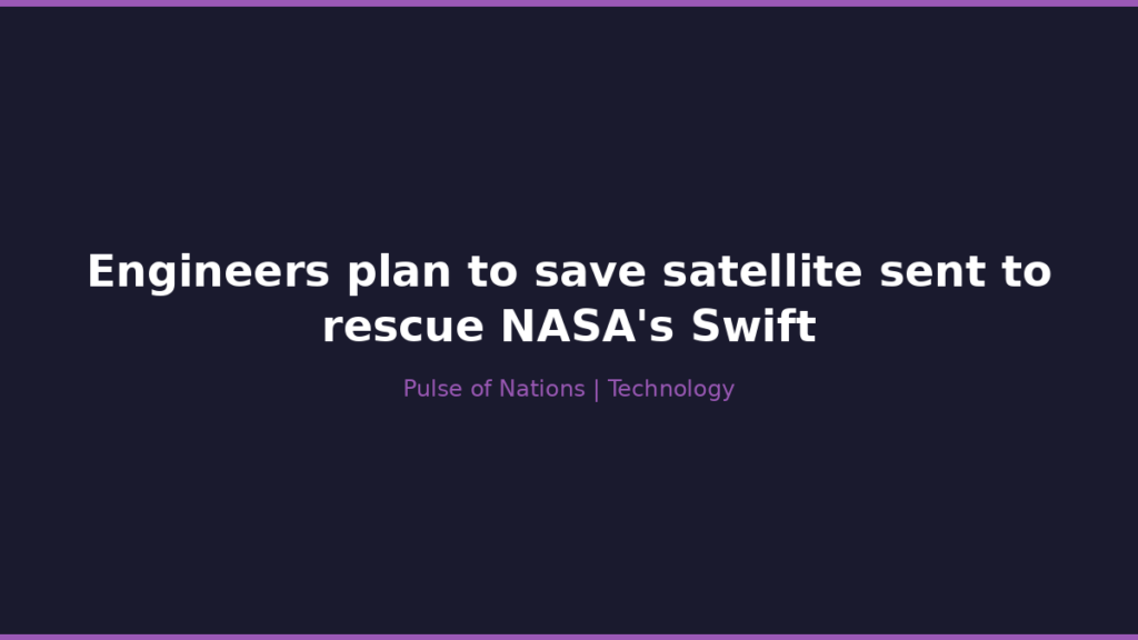 Engineers plan to save satellite sent to rescue NASA’s Swift