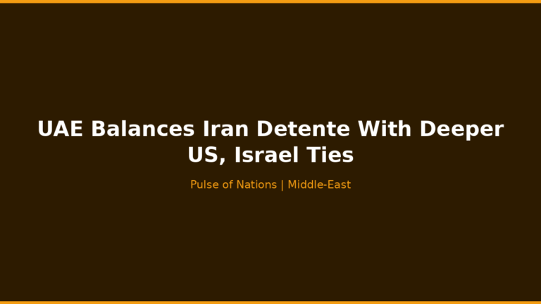 UAE Balances Iran Detente With Deeper US, Israel Ties